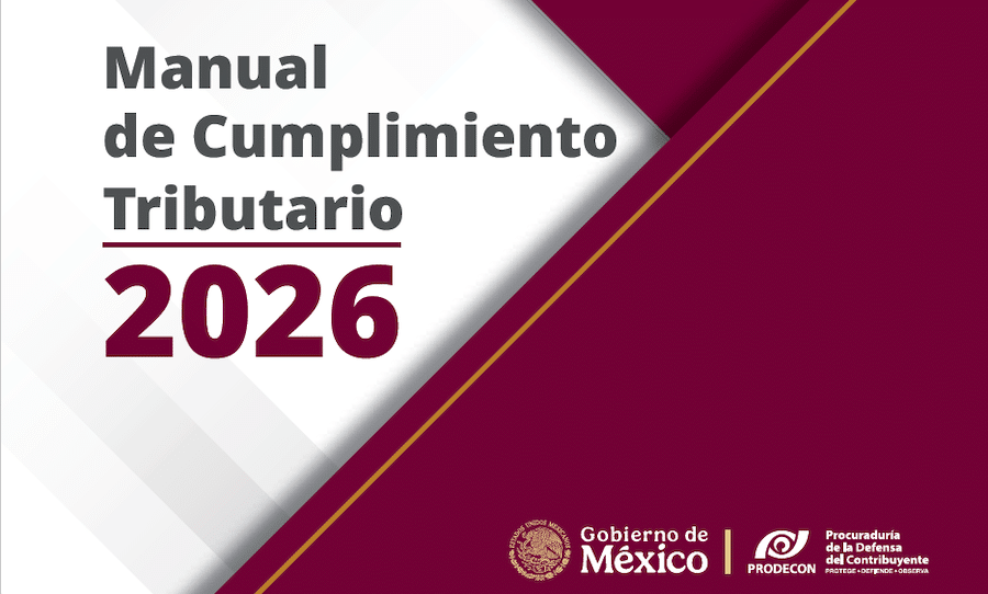 Manual de Cumplimiento Tributario 2026 de la PRODECON: guía imprescindible para el Contador